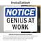 Signmission Genius At Work, 10 in W x Rectangle, Vinyl Decal OS-2PACK-NS-D-710-L-13104 - alternate 6